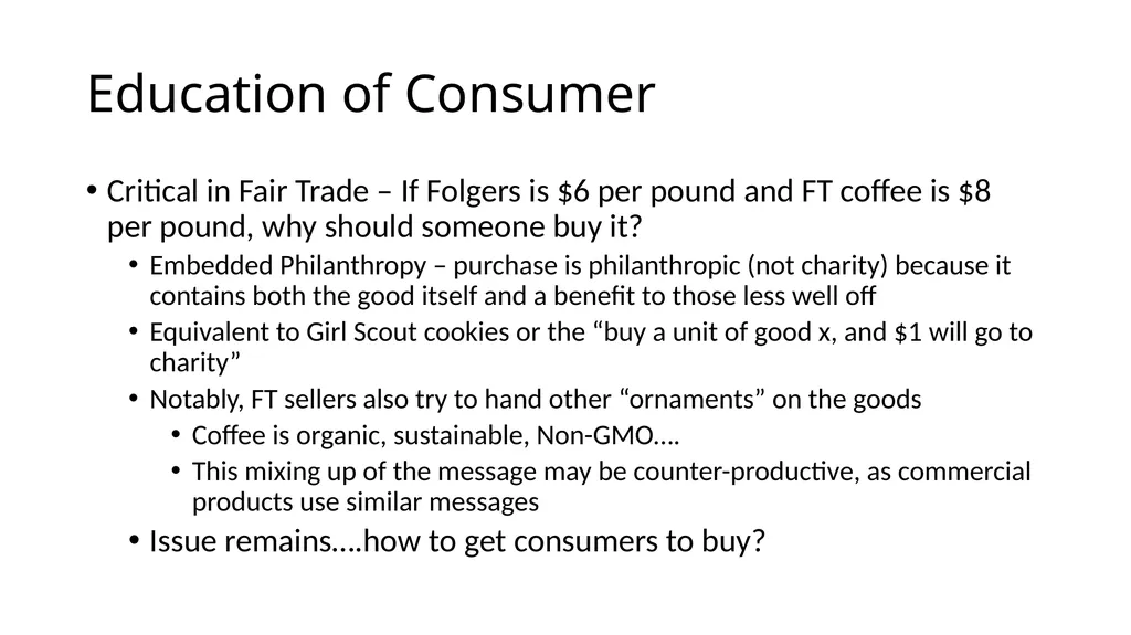 Fair Trade – Structure and Impact How Fair Trade - slide 6 of 51