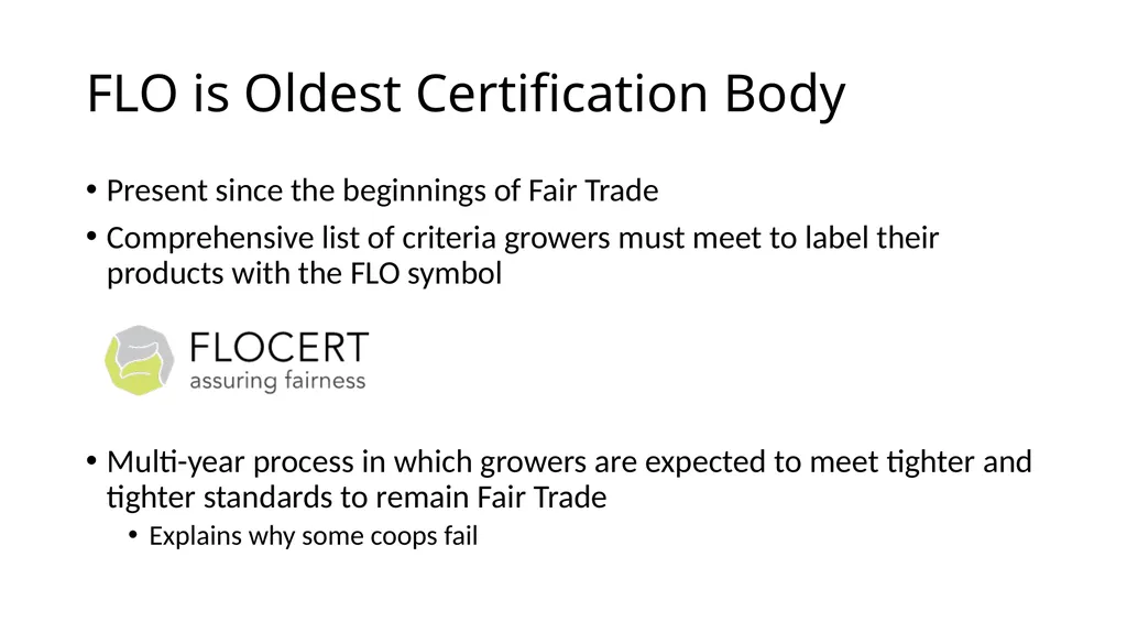 Fair Trade – Structure and Impact How Fair Trade - slide 12 of 51