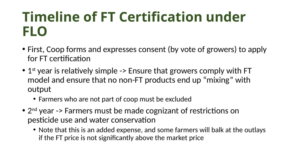 Fair Trade – Structure and Impact How Fair Trade - slide 13 of 51