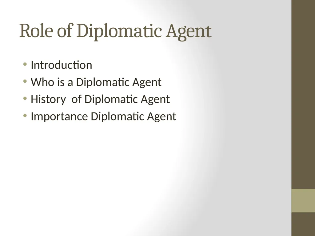 DIPLOMATIC AGENTS - Dr. Anita M. J Role of - slide 2 of 17