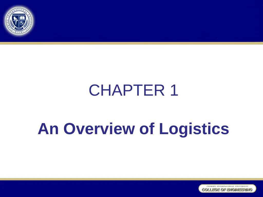 CHAPTER 1 An Overview of Logistics Learning