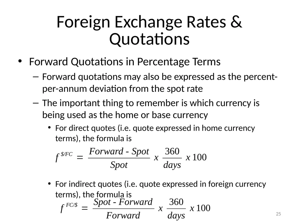 Chapter 06 The Foreign Exchange Market 1 The - slide 25 of 31