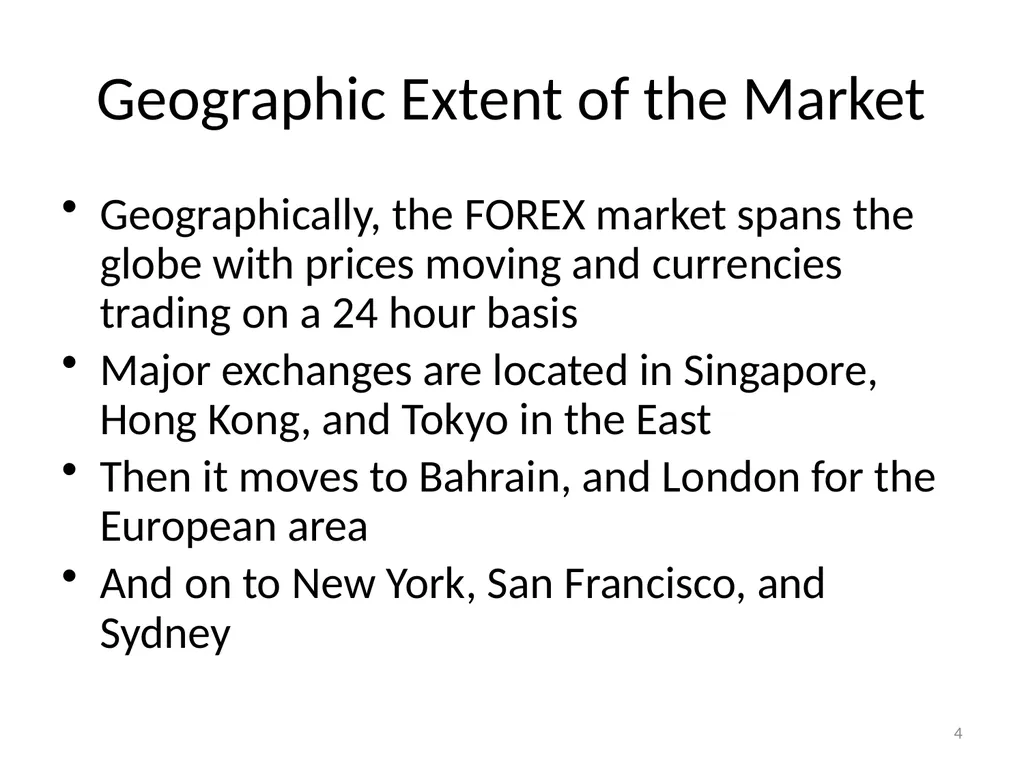 Chapter 06 The Foreign Exchange Market 1 The - slide 4 of 31