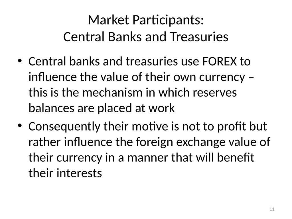 Chapter 06 The Foreign Exchange Market 1 The - slide 11 of 31
