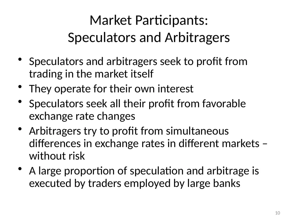 Chapter 06 The Foreign Exchange Market 1 The - slide 10 of 31