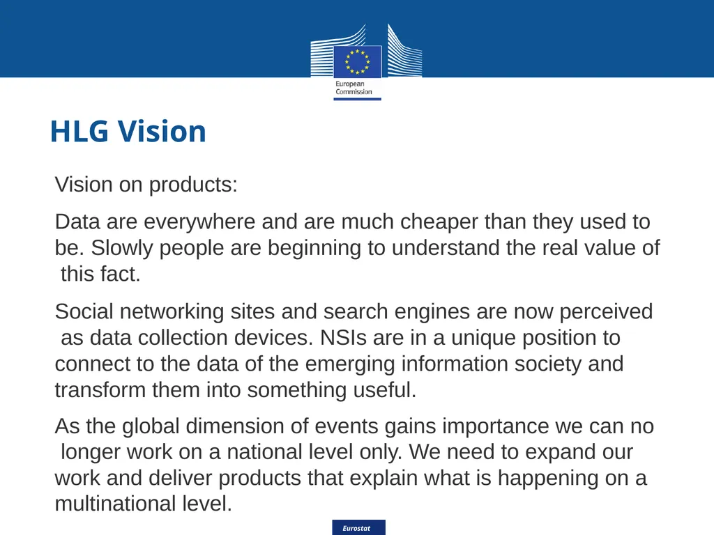 Eurostat Big Data Eurostat Effective Processing - slide 5 of 46
