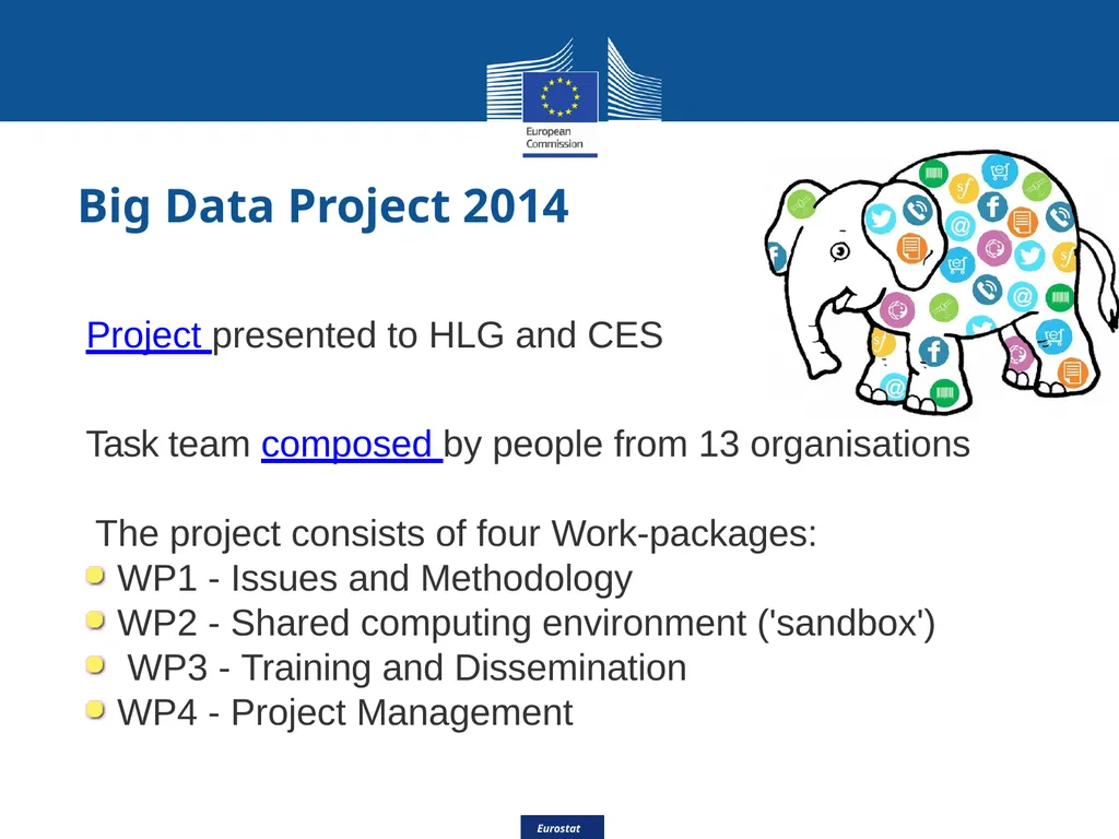 Eurostat Big Data Eurostat Effective Processing - slide 9 of 46