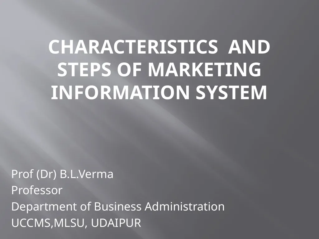 Characteristics and steps of Marketing Information