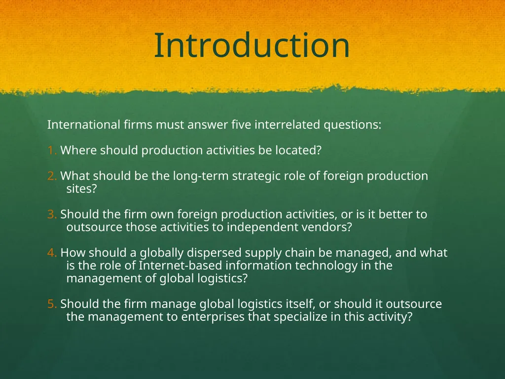 Global Production, Outsourcing and Logistics Dr. - slide 2 of 30