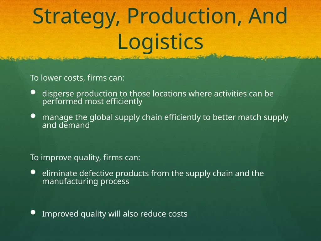 Global Production, Outsourcing and Logistics Dr. - slide 4 of 30