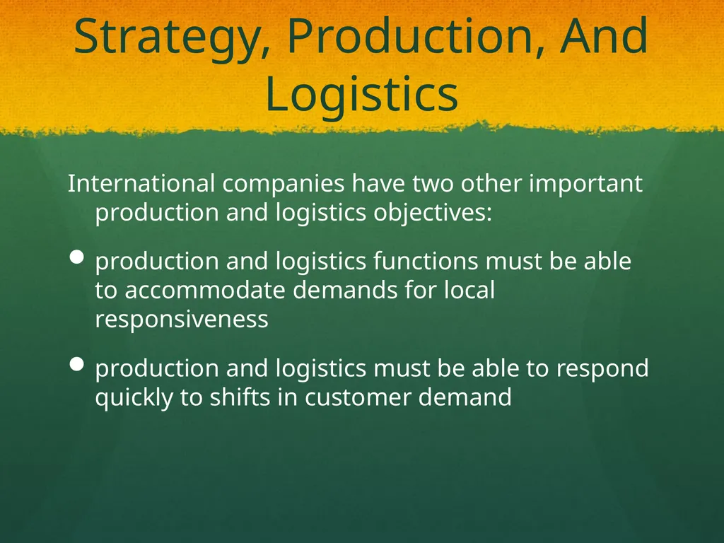 Global Production, Outsourcing and Logistics Dr. - slide 6 of 30