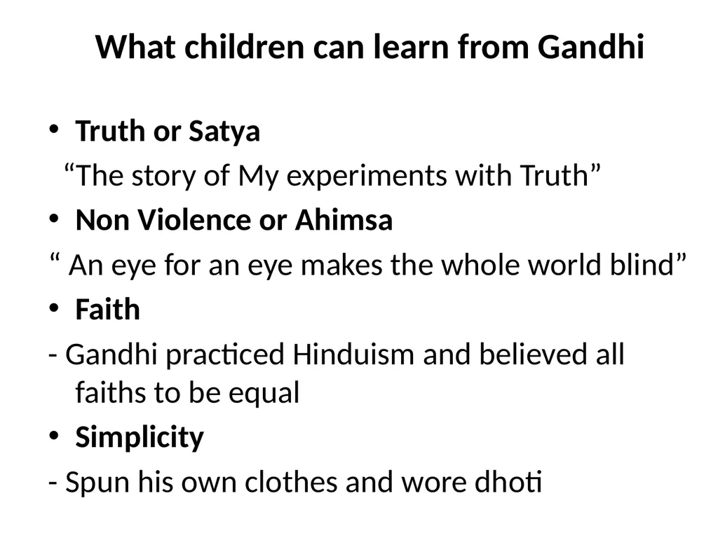 Father of the Nation Mahatma Gandhi About Mahatma - slide 13 of 13