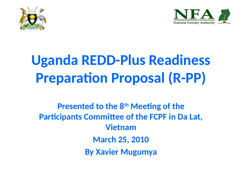 Uganda REDD-Plus Readiness Preparation Proposal - slide 1 of 35