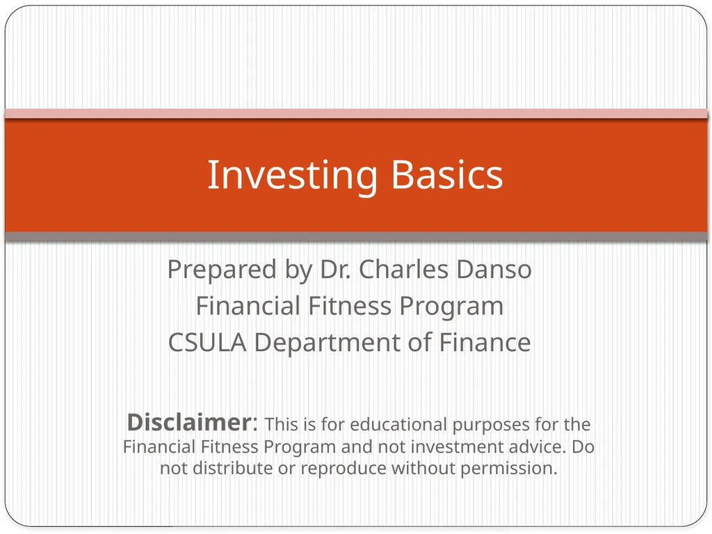 Prepared by Dr. Charles Danso Financial Fitness