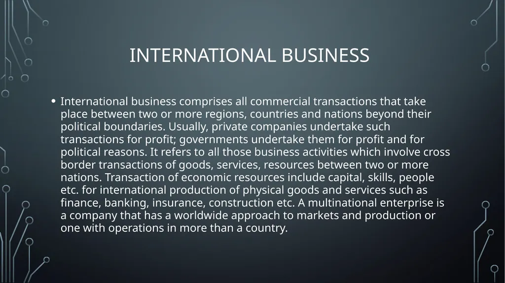 GLOBAL BUSINESS ENVIRONMENT Lo 1: analyse the key - slide 15 of 22