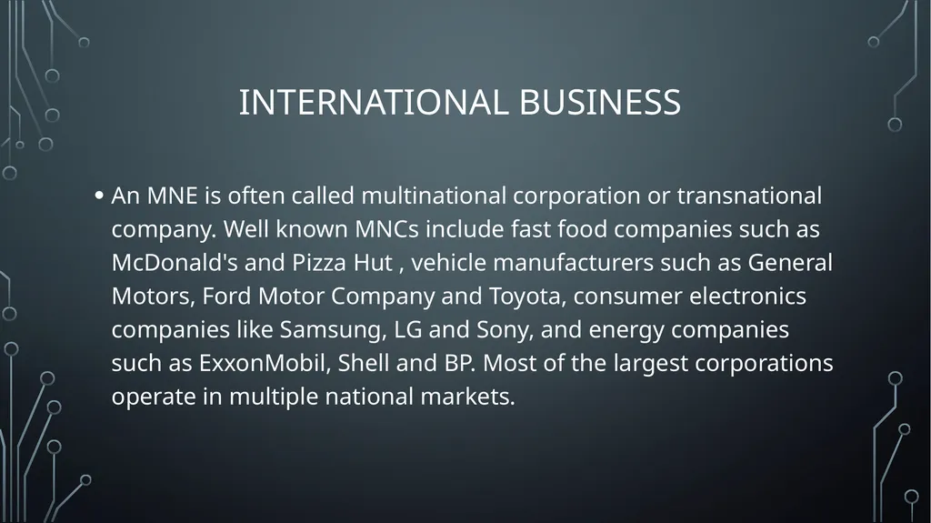 GLOBAL BUSINESS ENVIRONMENT Lo 1: analyse the key - slide 16 of 22