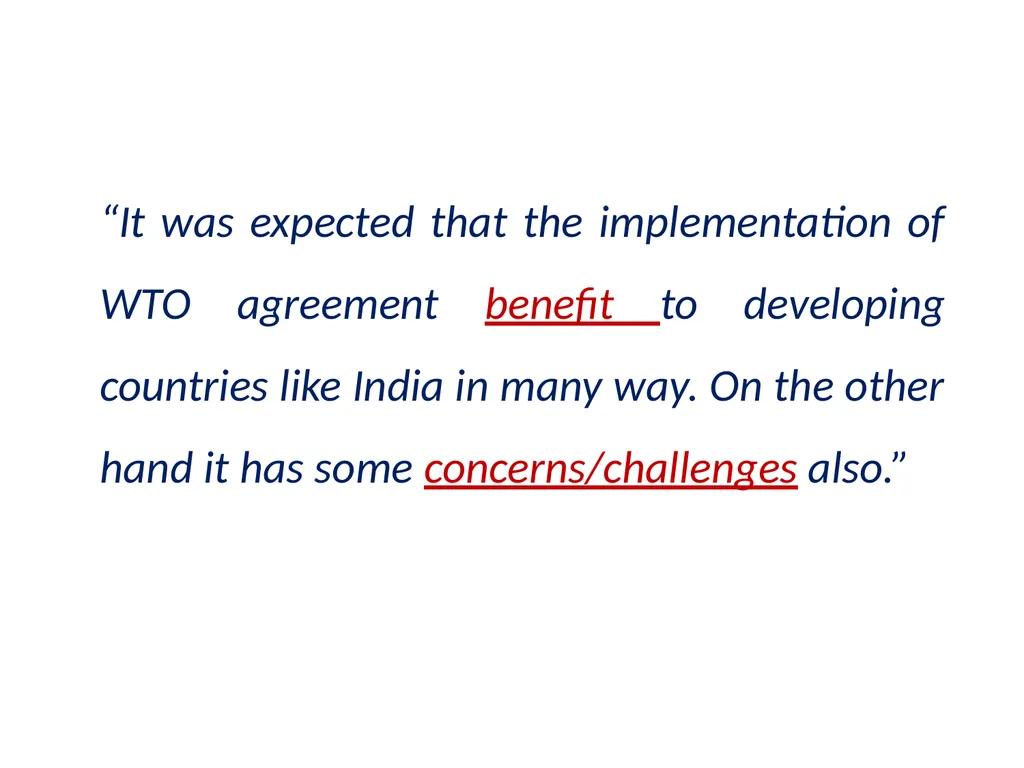 Sem - II Paper III Indian Economy WTO and Indian - slide 15 of 26