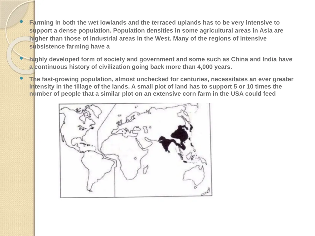 Intensive Subsistence Farming Presented by: Sikha - slide 3 of 7