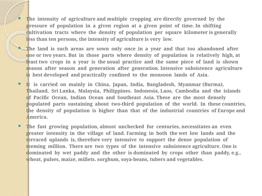 Intensive Subsistence Farming Presented by: Sikha - slide 7 of 7