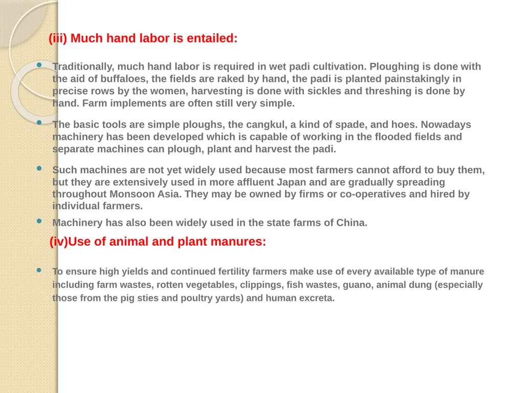 Intensive Subsistence Farming Presented by: Sikha - slide 5 of 7