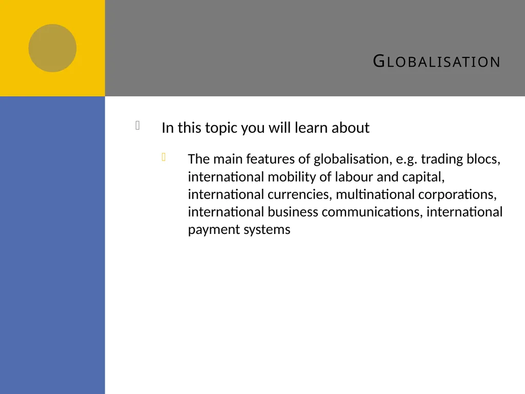 Globalisation B1 Globalisation Draw a spider - slide 2 of 13