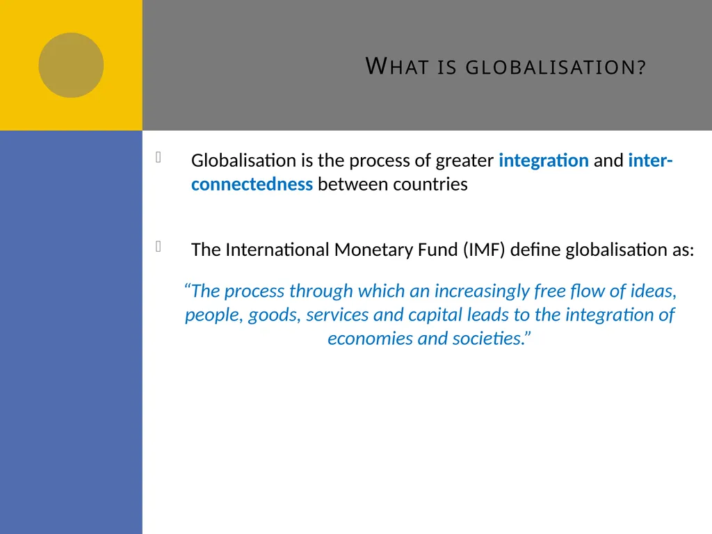 Globalisation B1 Globalisation Draw a spider - slide 3 of 13