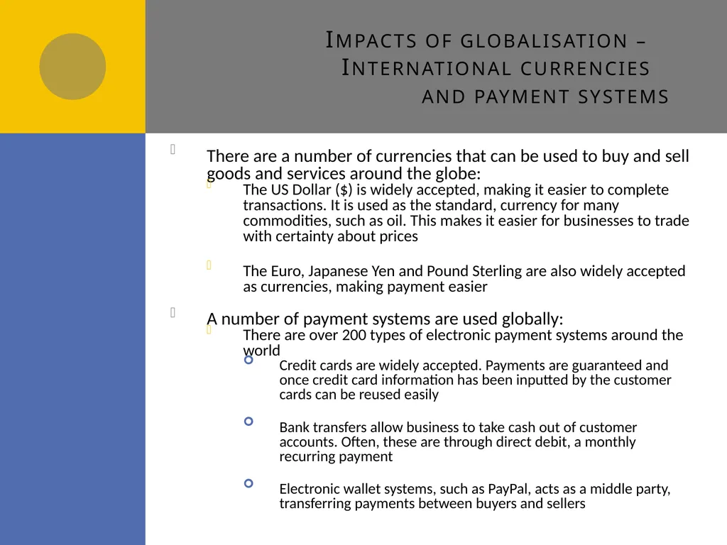 Globalisation B1 Globalisation Draw a spider - slide 12 of 13