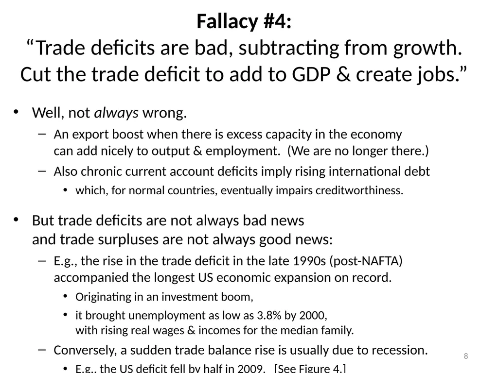 “Five Trade Fallacies” Jeffrey Frankel Harpel - slide 8 of 20