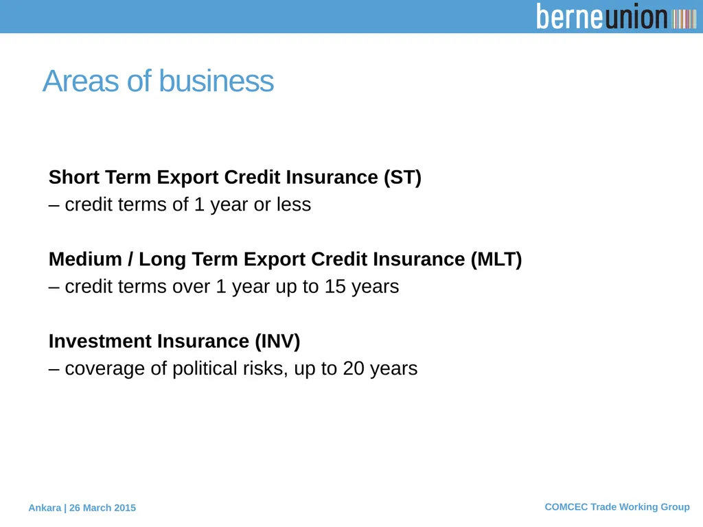 PROTECTING EXPORTERS The role of Berne Union - slide 6 of 19