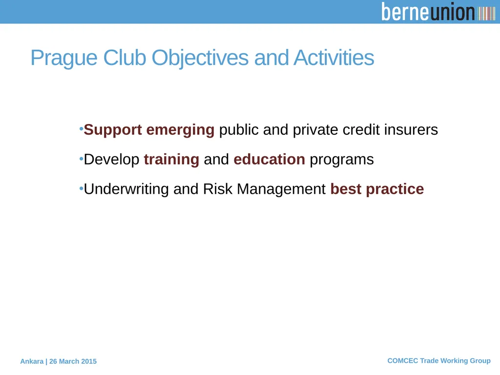 PROTECTING EXPORTERS The role of Berne Union - slide 17 of 19