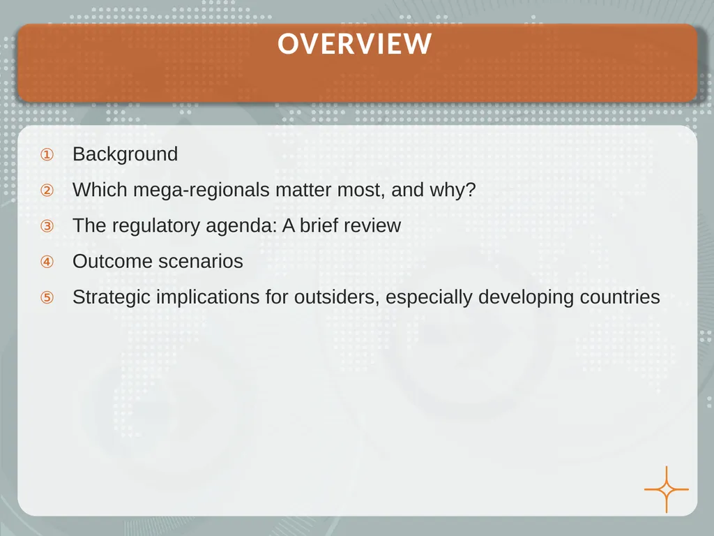 Mega-regional Trade Agreements and Outsiders, - slide 2 of 21