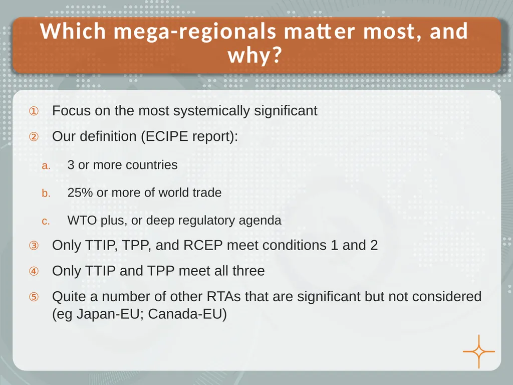 Mega-regional Trade Agreements and Outsiders, - slide 5 of 21