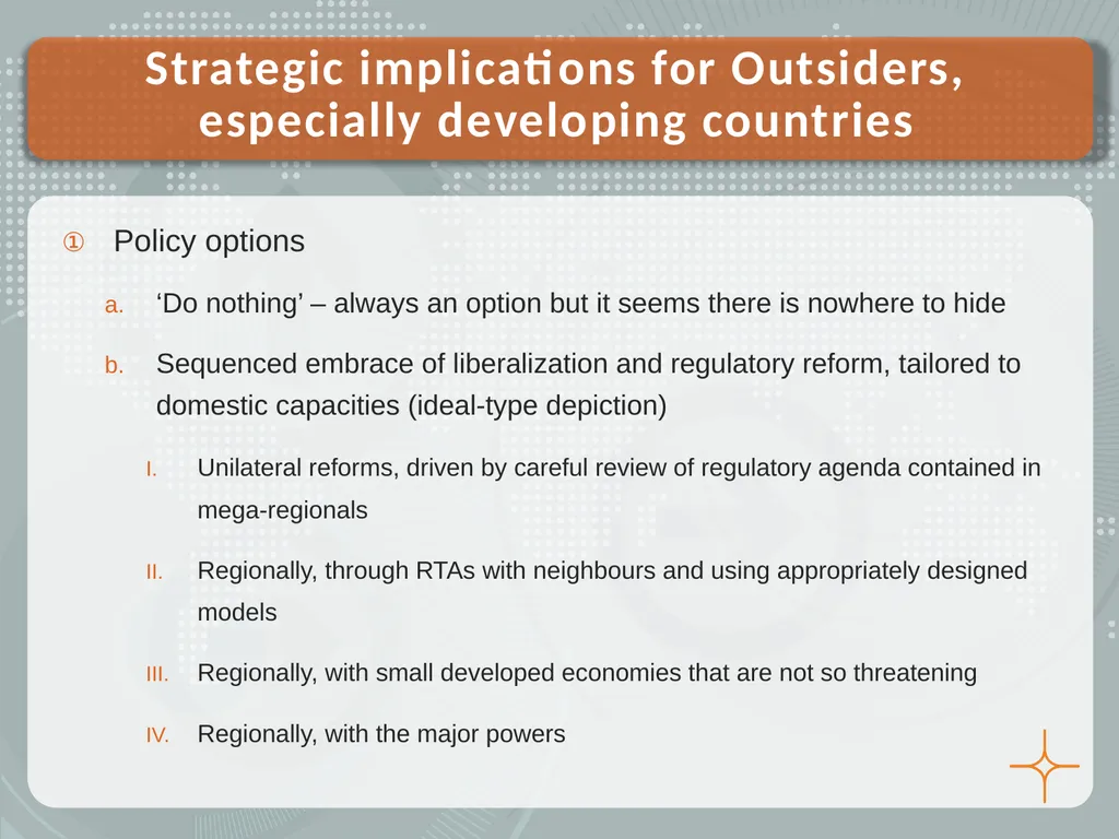 Mega-regional Trade Agreements and Outsiders, - slide 18 of 21