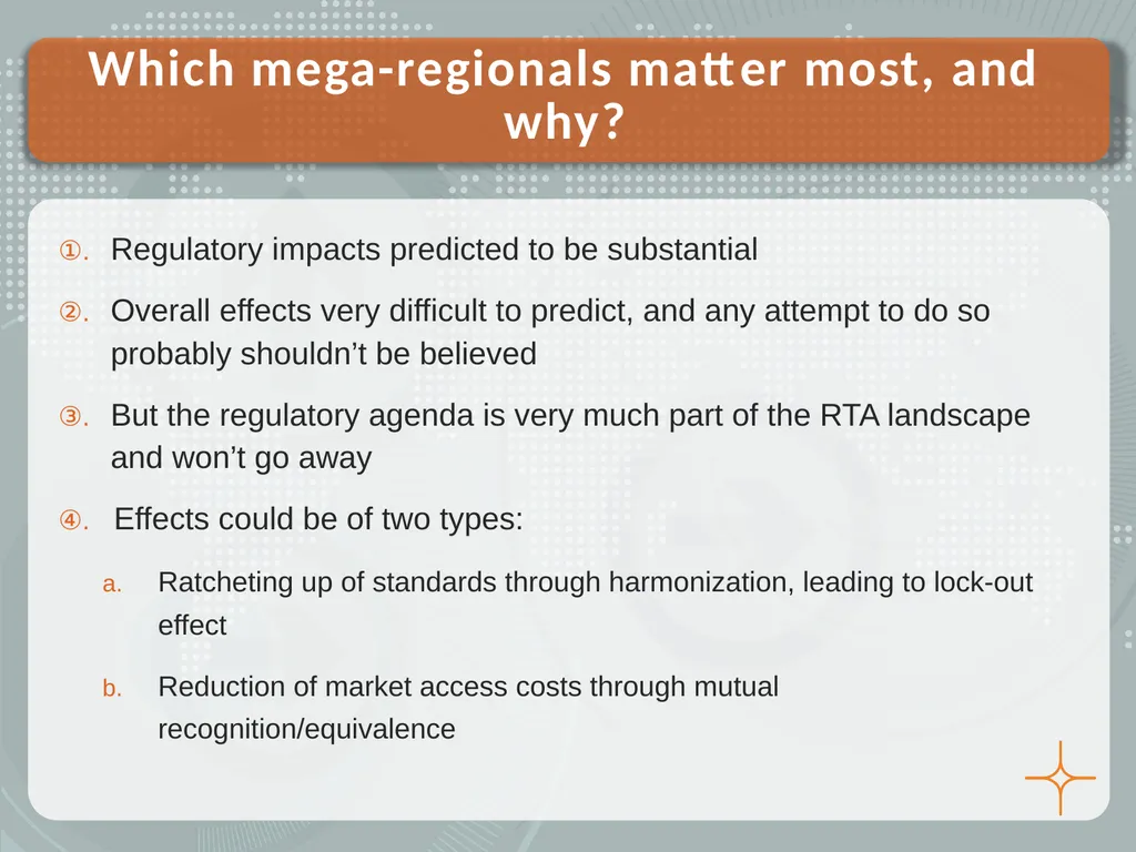 Mega-regional Trade Agreements and Outsiders, - slide 7 of 21