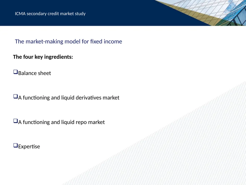 ICMA secondary credit market study: meeting the - slide 7 of 20