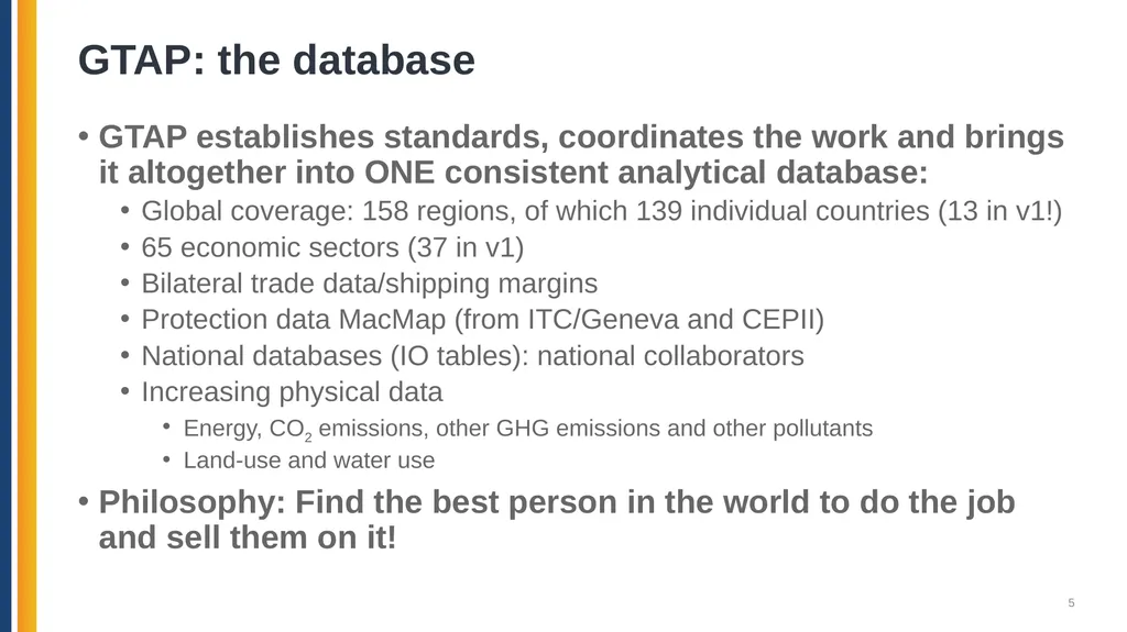 The Global Trade Analysis Project (GTAP): Data, - slide 5 of 22