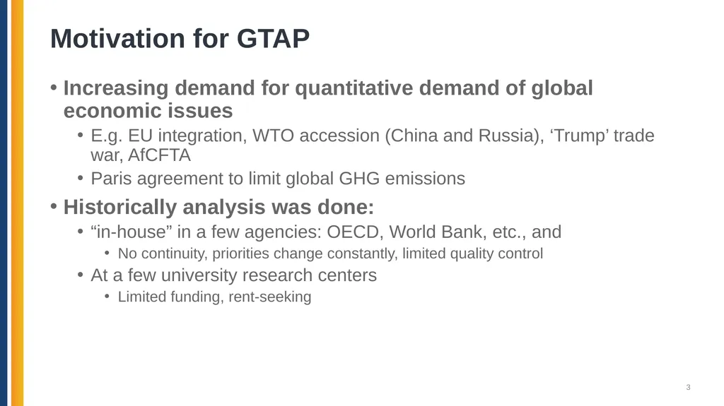 The Global Trade Analysis Project (GTAP): Data, - slide 3 of 22