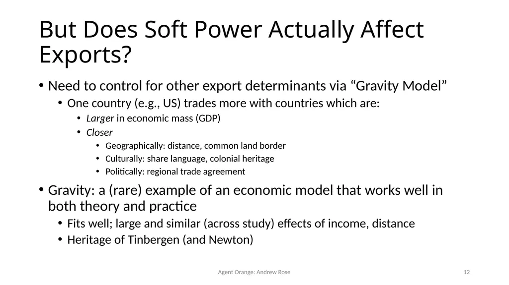 Agent Orange: Trump, Soft Power, and Exports - slide 12 of 51