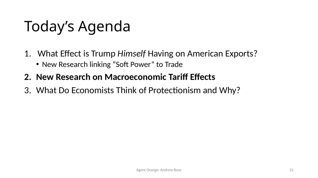 Agent Orange: Trump, Soft Power, and Exports - slide 21 of 51