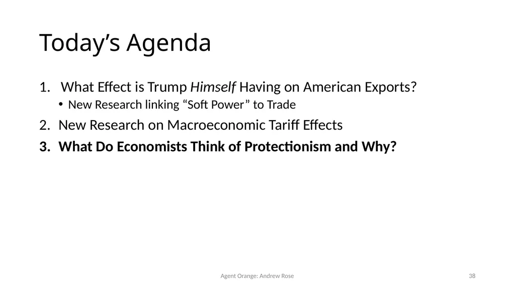 Agent Orange: Trump, Soft Power, and Exports - slide 38 of 51
