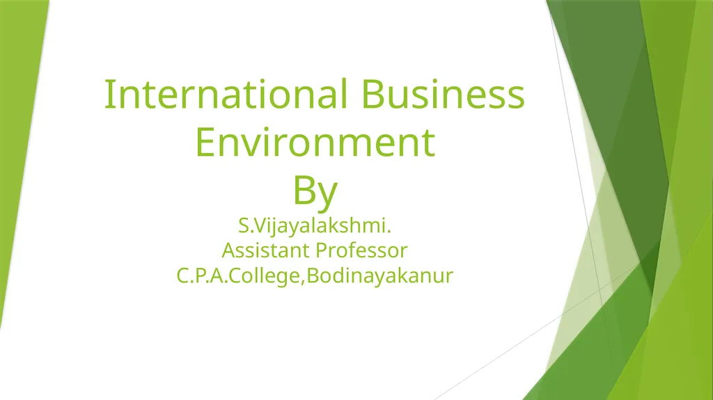 International Business Environment By - slide 1 of 8