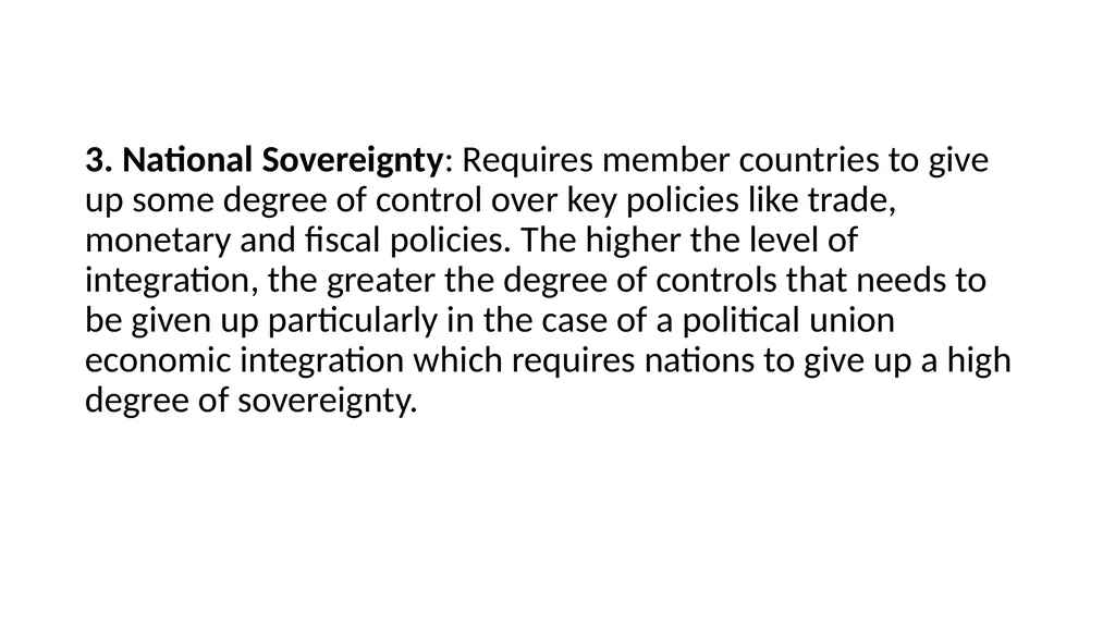 International Economic Integration The modern - slide 21 of 33
