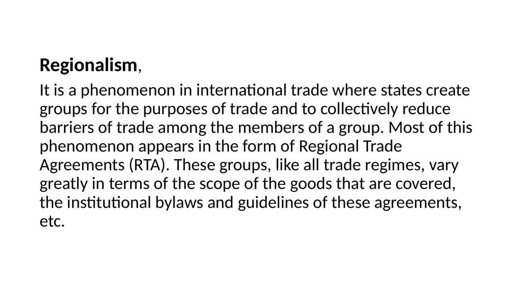 International Economic Integration The modern - slide 9 of 33