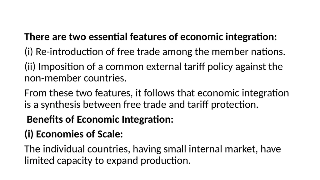 International Economic Integration The modern - slide 3 of 33