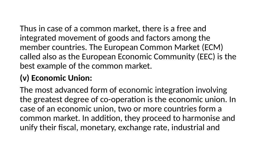 International Economic Integration The modern - slide 15 of 33