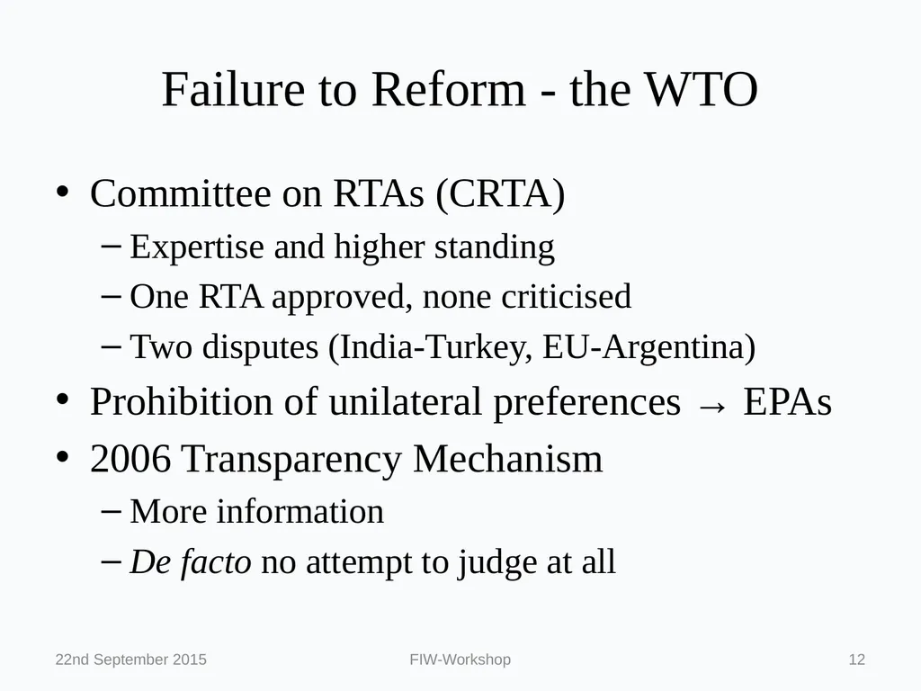 Regionalism and the WTO: Political Economy on a - slide 12 of 24