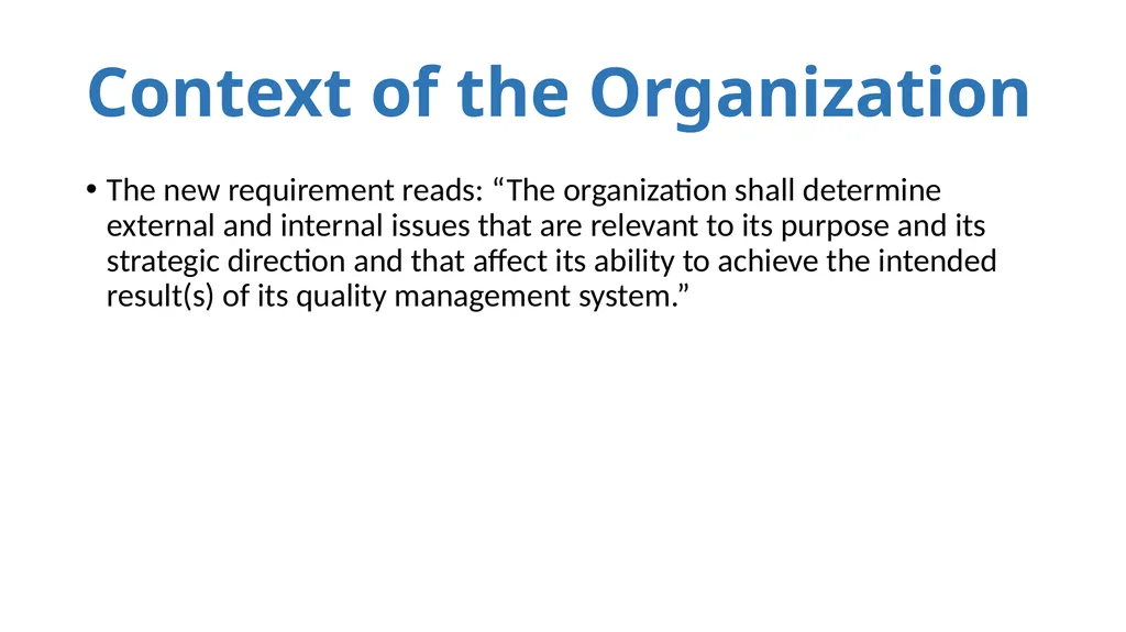 ISO-9001:2015 Where we have been and where we are - slide 5 of 25