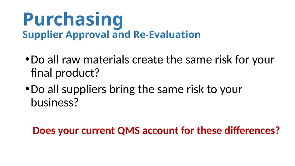 ISO-9001:2015 Where we have been and where we are - slide 12 of 25