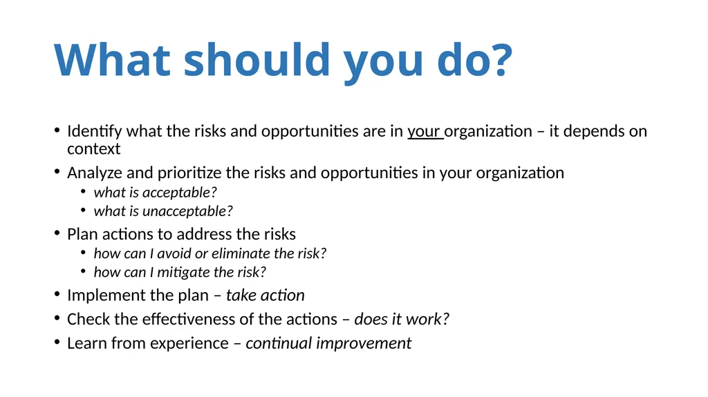 ISO-9001:2015 Where we have been and where we are - slide 25 of 25