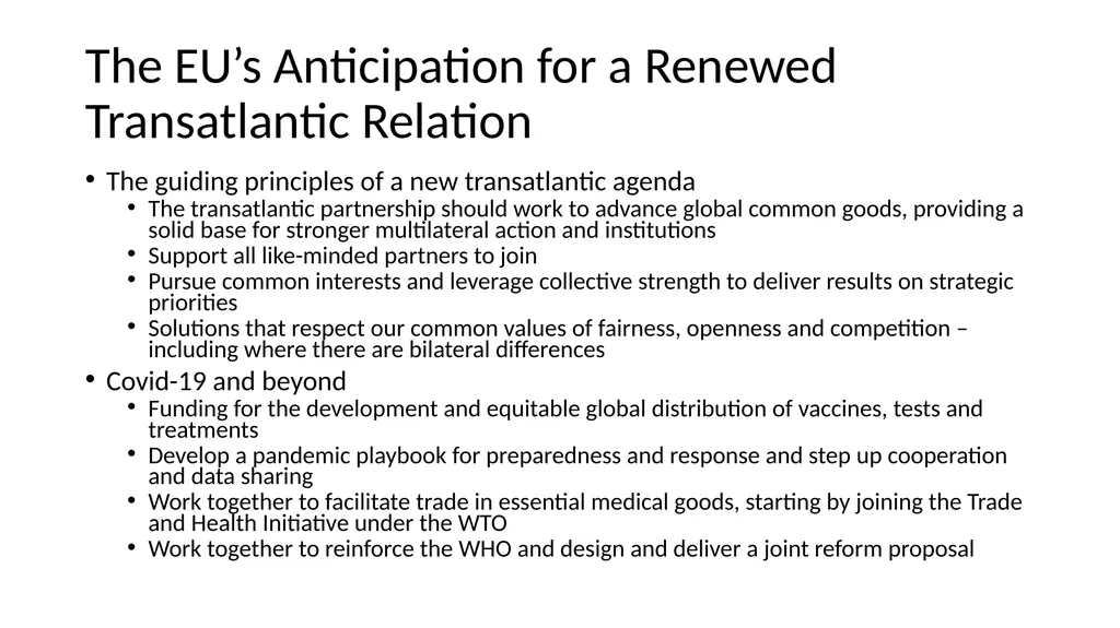 Transatlantic Relations under the Biden Presidency - slide 8 of 16